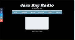 Desktop Screenshot of jazzbayradio.com